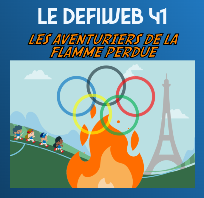 Defiweb 41 : Les aventuriers de la flamme perdue
